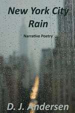 New York City Rain: Narrative Poetry