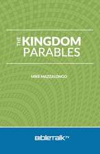 The Kingdom Parables