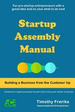 Startup Assembly Manual