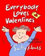 Everybody Loves Valentines