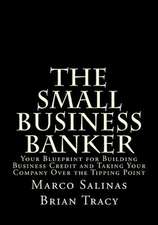 The Small Business Banker