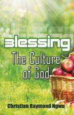 Blessings the Culture of God