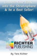 Launch Your Book Into the Stratosphere & Be a Best Seller!