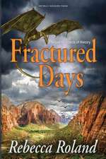 Fractured Days