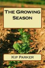 The Growing Season