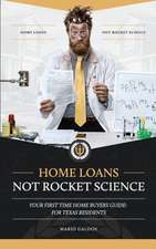 Home Loans Not Rocket Science