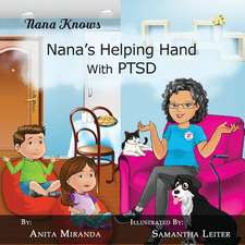 Nana's Helping Hand with Ptsd