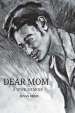 Dear Mom