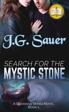 Search for the Mystic Stone