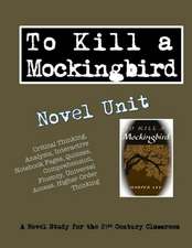 To Kill a Mockingbird Novel Unit