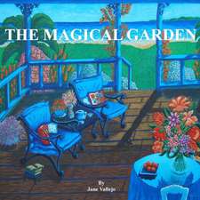 A Magical Garden