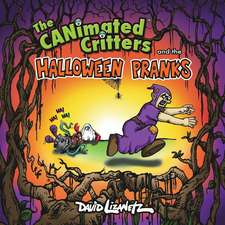 The Canimated Critters and the Halloween Pranks