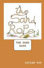 The Sand Rope