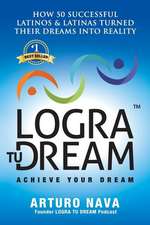 Logra Tu Dream