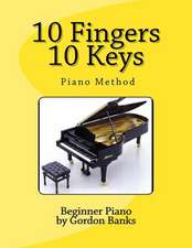 10 Fingers/10 Keys