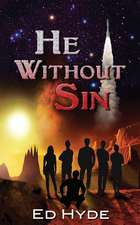 He Without Sin