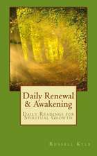 Daily Renewal and Awakening