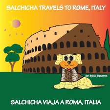 Salchicha Travels to Rome, Italy