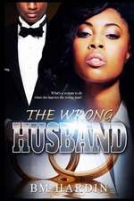 The Wrong Husband