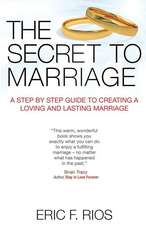 The Secret to Marriage