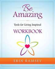 Be Amazing Workbook