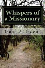 Whispers of a Missionary