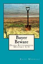 Buyer Beware: Diana Rittenhouse Mystery 5/5