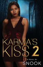 Karma's Kiss 2