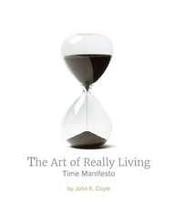 The Art of Really Living