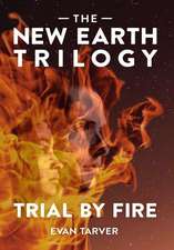 Trial by Fire