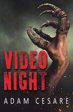 Cesare, A: Video Night