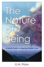 Pfister, G: NATURE OF BEING