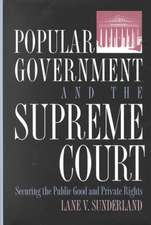 Popular Gov't & the Supreme Court