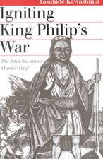 Igniting King Philip's War