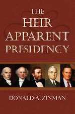 HEIR APPARENT PRESIDENCY