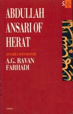 Abdullah Ansari of Herat (1006-1089 Ce): An Early Sufi Master