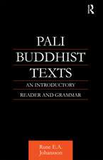 Pali Buddhist Texts: An Introductory Reader and Grammar