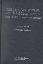 The Maha-Vairocana-Abhisambodhi Tantra: With Buddhaguhya's Commentary