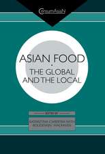 Asian Food: The Global and the Local