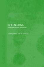 Green China: Seeking Ecological Alternatives