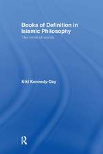 Books of Definition in Islamic Philosophy: The Limits of Words