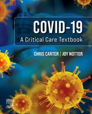 Covid-19: A Critical Care Textbook