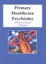 Primary Healthcare Psychiatry