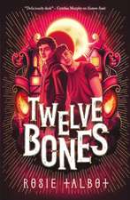 Twelve Bones