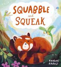 Squabble and Squeak (PB)