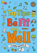 Top Tips