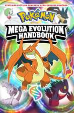 Pokemon Mega Evolution Handbook