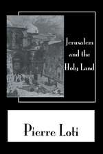 Jerusalem & The Holy Land