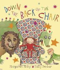 Mahy, M: Down The Back of the Chair