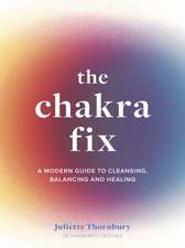 The Chakra Fix